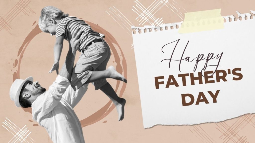 Happy Father’s Day